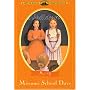 Missouri School Days (Little House Chapter Book)