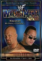 WWF: Wrestlemania XVII - Houston, We Have a Problem [2001] (REGION 1) (NTSC)