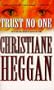 Trust No One