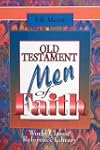 Old Testament Men of Faith