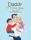 Daddy the tickle bear
