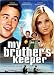 My Brother's Keeper