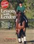 Lessons with Lendon: 25 Progressive Dressage Lessons Take You from Basic Whoa and Go to Your First Competition (Popular Training Series from Practical Horseman)