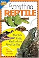 Everything Reptile: What Kids Really Want to Know About Reptiles (Kids Faqs)