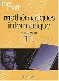 Transmath 1 Ere L Mathematiques Et Informatiques