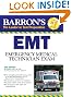 Barron's EMT Exam: Emergency Medical Technician (Barron's EMT Basic Exam)