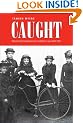 Caught: Montreal's Modern Girls and the Law, 1869-1945