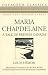 Maria Chapdelaine: A Tale of French Canada (Voyageur Classics; Books That Explore Canada)