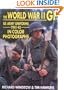 The World War II GI: US Army Uniforms 1941-45 in Color Photographs