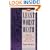 The Least Worst Death: Essays in Bioethics on the End of Life