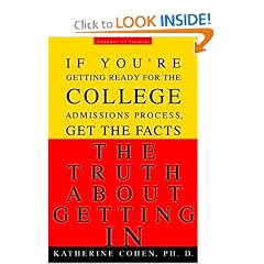 Truth About Getting In, The