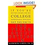 Truth About Getting In, The