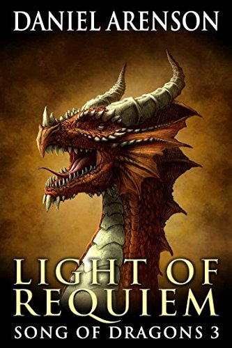 Light of Requiem: Song of Dragons, Book 3