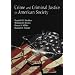 Crime and Criminal Justice in American Society