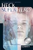 Heck Superhero
