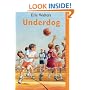 Underdog (Orca Young Readers)