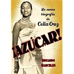 Azucar! LA Biografia De Celia Cruz book cover