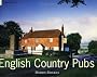 English Country Pubs (Country Series)