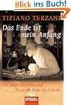 Das Ende ist mein Anfang: Ein Vater,...