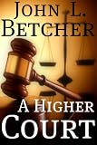 A Higher Court