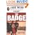 The Badge: True and Terrifying Crime Stories That Could Not Be Presented on TV, from the Creator and Star of Dragnet