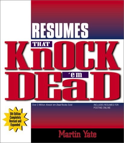 Resumes That Knock Em Dead (Resumes That Knock em Dead)