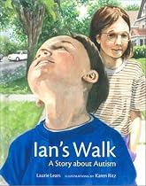 Ian's Walk: A Story about Autism