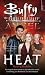 Heat (Buffy/Angel Crossover)
