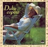 Dulce Espera