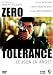 Zero Tolerance