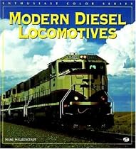Modern Diesel Locomotives (Enthusiast Color)