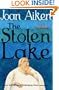 Stolen Lake (Wolves of Willoughby Chase)