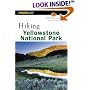 Hiking Yellowstone National Park, 2nd (Hiking Guide Series)
