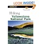 Hiking Yellowstone National Park, 2nd (Hiking Guide Series)