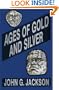 Ages of Gold and Silver and Other Short Sketches of Human History