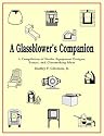 A Glassblower's Companion: A Compilation of Studio Equipment Designs, Essays, & Glassblowing Ideas