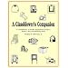 A Glassblower's Companion: A Compilation of Studio Equipment Designs, Essays, & Glassblowing Ideas