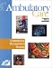 Ambulatory Care, Clinical Skills Program: Dyslipidemia Management Module