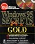 Windows.. 95 SECRETS.. Gold