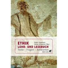 Ethik Lehr- und Lesebuch Texte - Fragen - Antworten