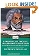 Narrative of the Life of Frederick Douglass: An American Slave, Written by Himself (Enriched Classics)