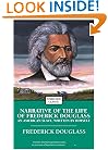 Narrative of the Life of Frederick Douglass: An American Slave, Written by Himself (Enriched Classics)
