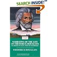 Narrative of the Life of Frederick Douglass: An American Slave, Written by Himself (Enriched Classics) by  Frederick Douglass