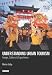 Understanding Urban Tourism: Image, Culture and Experience (Tourism, Retailing and Consumption)