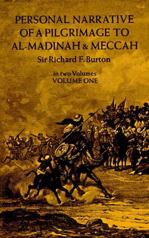 City Travel Guides Discounted  Books : Personal Narrative of a Pilgrimage to Al-Madinah and Meccah (Volume 1)