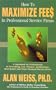 How to Maximize Fees in Professional Service Firms