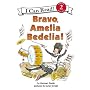 Bravo Amelia Bedelia (I Can Read - Level 2)