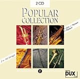 Produkt-Bild: Popular Collection Band 2: 2 CDs mit Halb- und Vollplayback -- 16 weltbekannte popul&auml;re Melodien aus Pop und Filmmusik u.a. mit CONQUEST OF PARADISE und STRANGERS IN THE NIGHT in klangvollen mittelschweren Arrangements