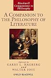 A companion to the philosophy of literature