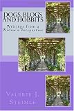 Dogs, Blogs and Hobbits: Writings from a Widow's Perspective